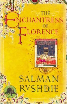 Salman Rushdie / The Enchantress of Florence (Large Paperback)