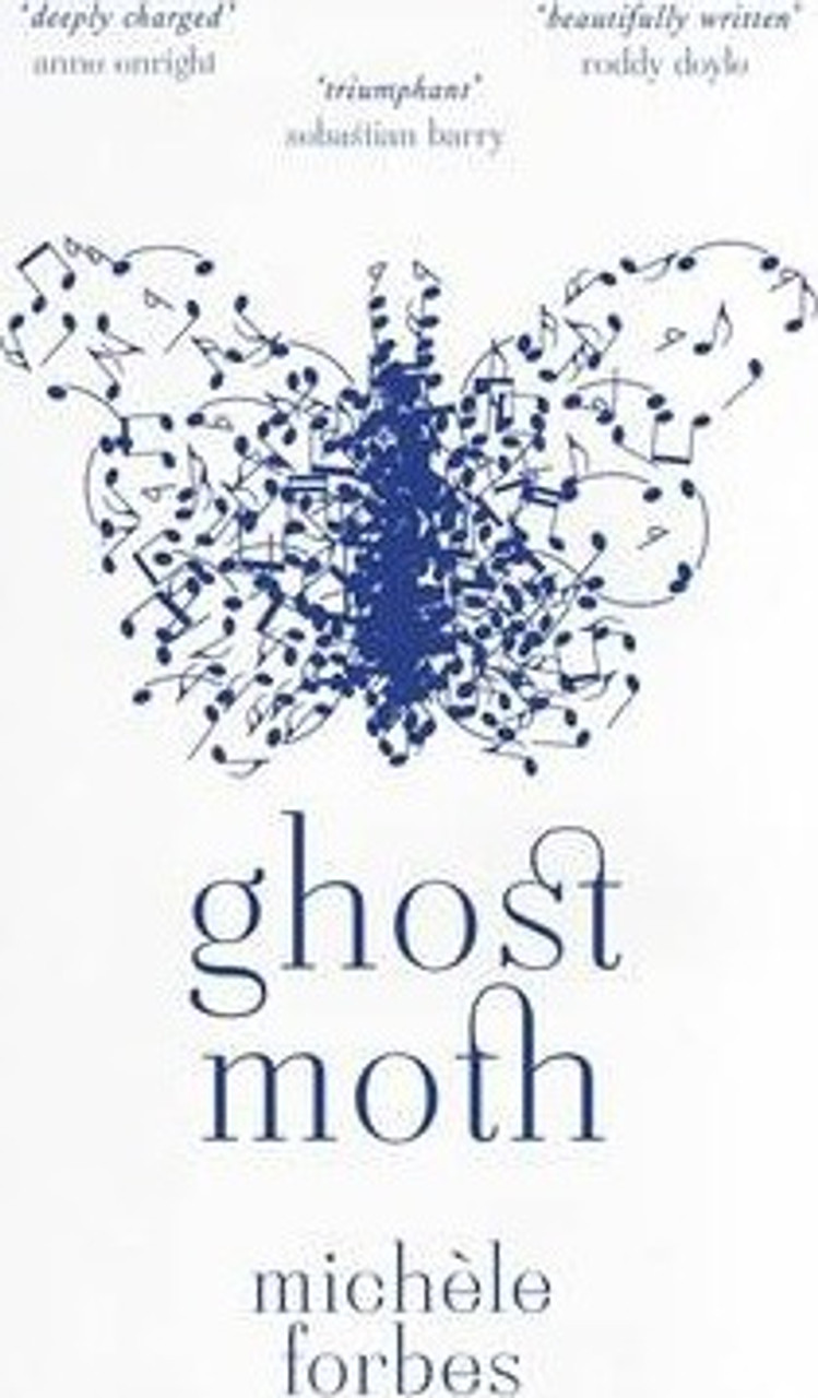 Michele Forbes / Ghost Moth (Large Paperback)