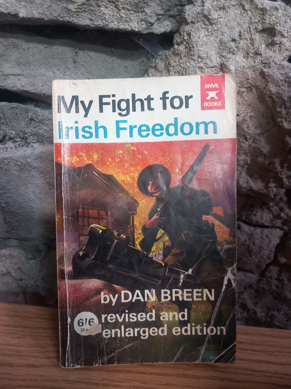 Dan Breen - My Fight for Irish Freedom - Anvil Press PB - Tipperary - War of Independence - Vintage 1964 Ed Dan Breen - My Fight for Irish Freedom - Anvil Press PB - Tipperary - War of Independence - Vintage 1964 Ed