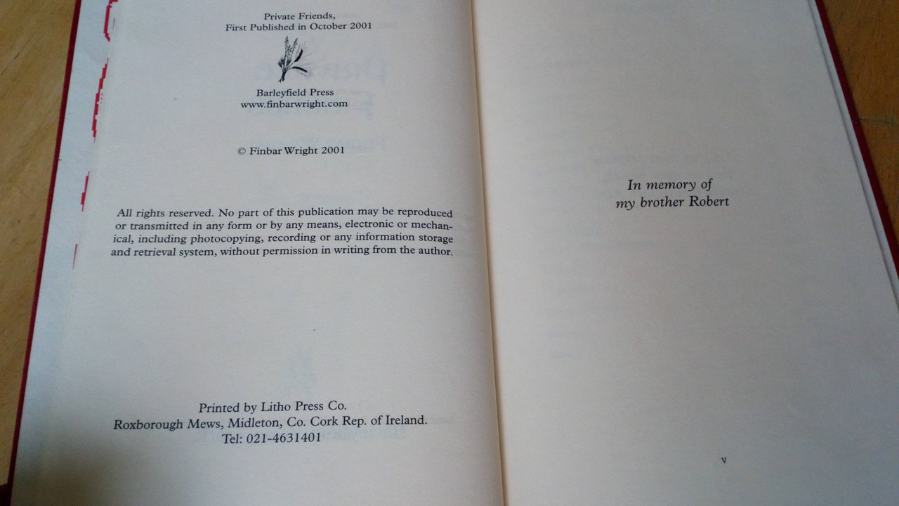 Wright, Finbar - Private Friends - HB Poetry Limited Edition 2001 - SIGNED & Dedicated