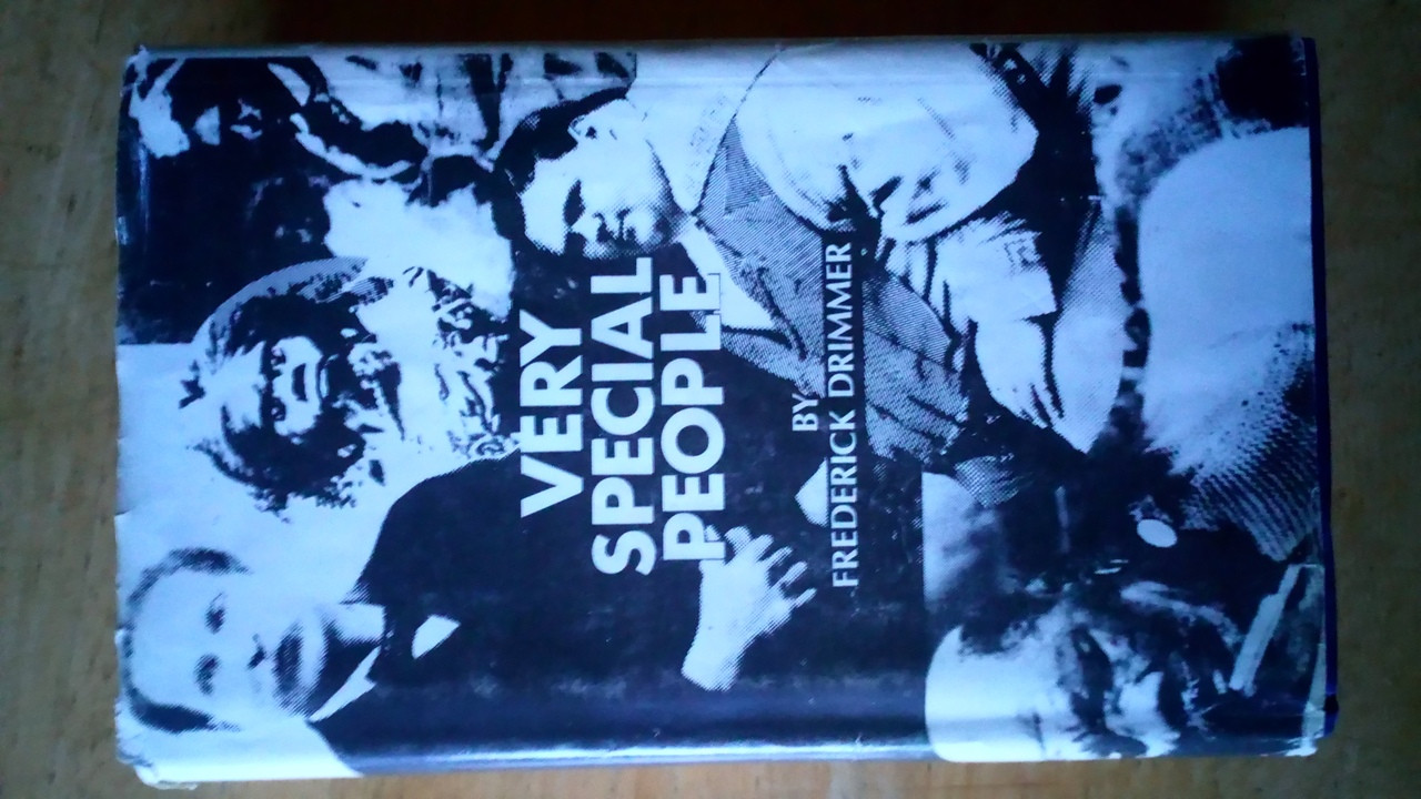 Drimmer, Frederick - Very Special People - Struggles , Loves and Triumphs of Human oddities - HB 1973