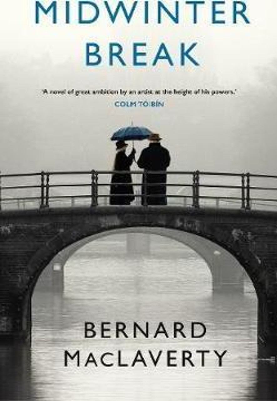 Bernard MacLaverty / Midwinter Break (Large Paperback)