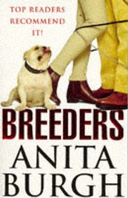 Anita Burgh / Breeders