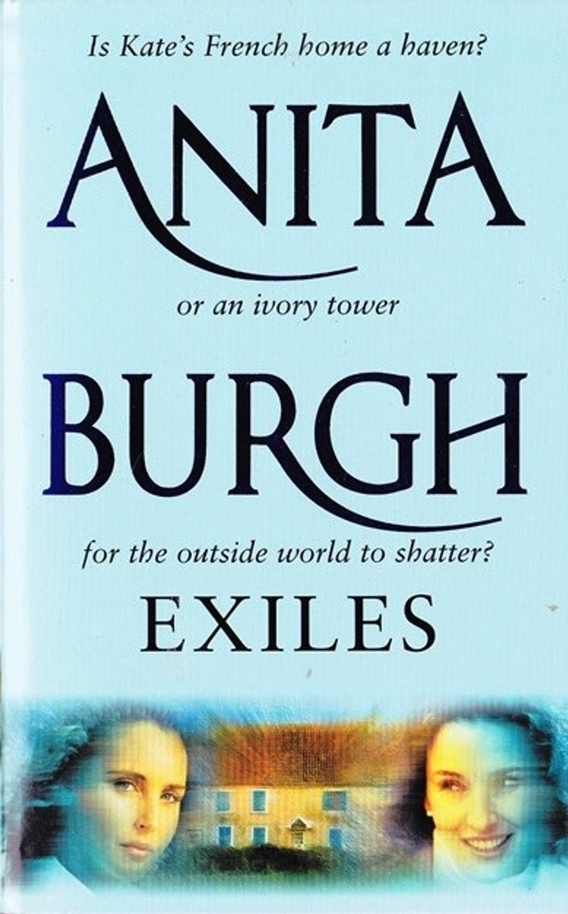 Anita Burgh / Exiles