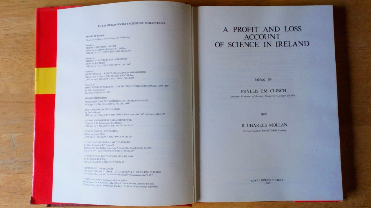 Clinch, Phyllis & Mollan, R Charles ( Editors) A Profit and Loss Account of Science in Ireland - HB RDS  1983