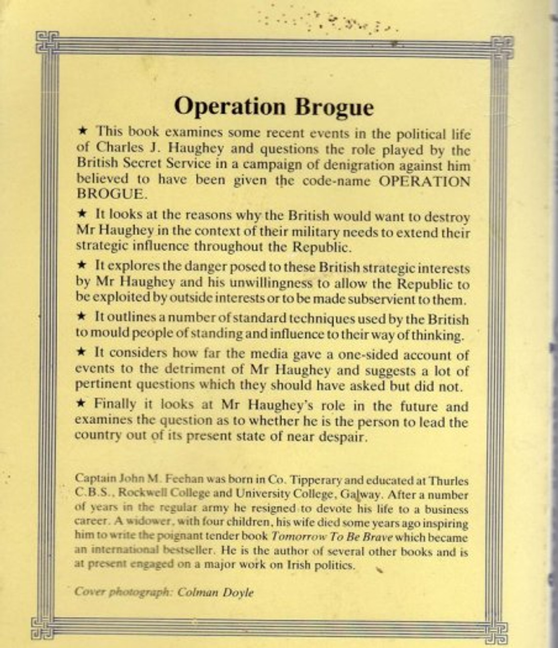 Feehan, John M - Operation Brogue ( A study of the villification of Charles j Haughey, Code named Operation Brogue by the British Secret Service - Vintage Mercier PB, 1984