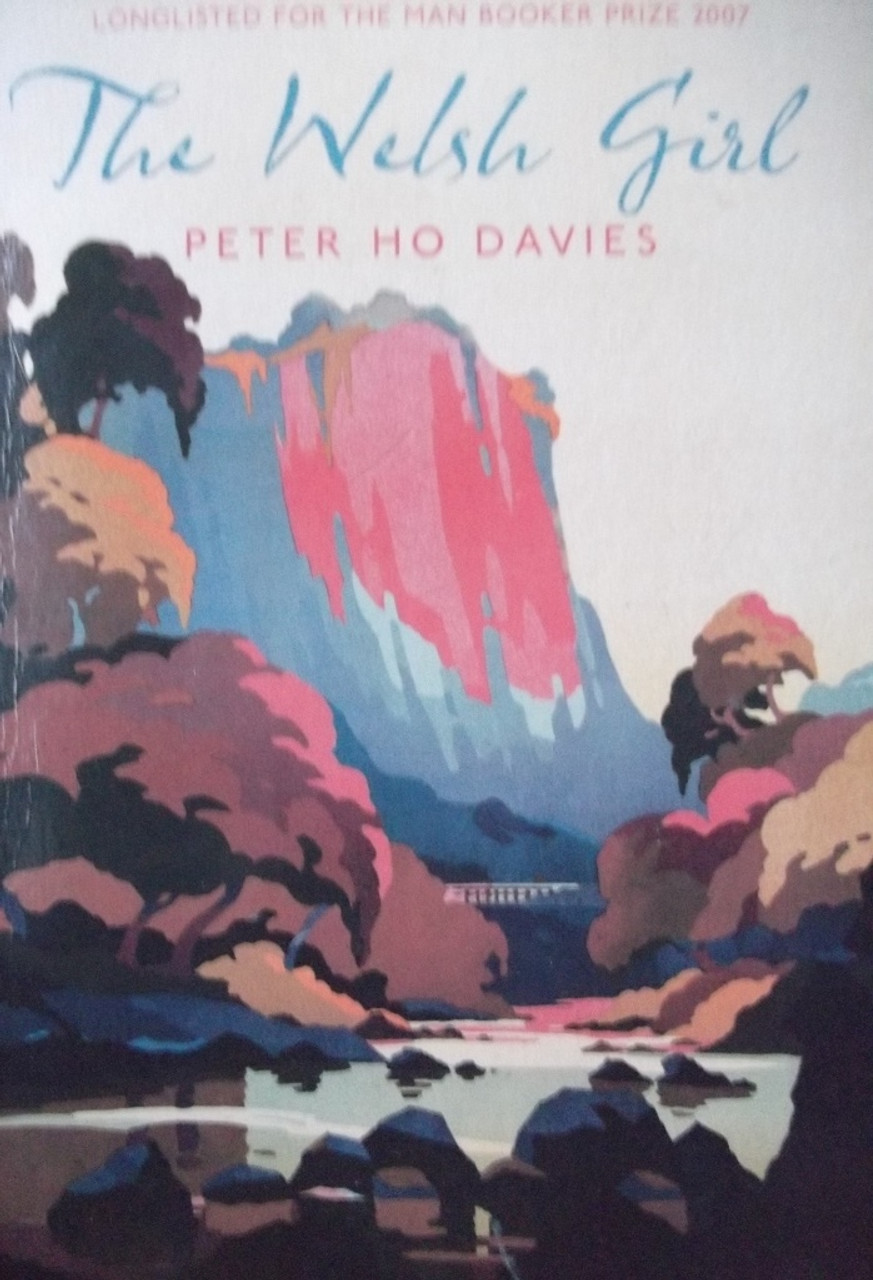 Peter Ho Davies / The Welsh Girl