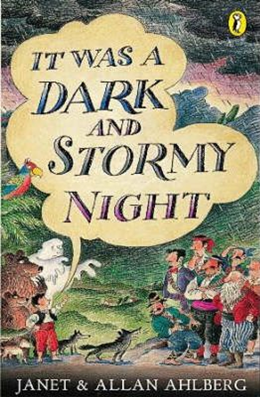 Janet & Allan Ahlberg / It Was a Dark and Stormy Night