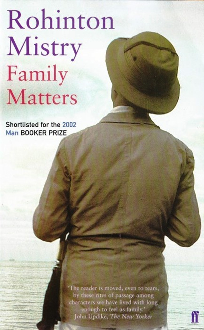 Rohinton Mistry / Family Matters