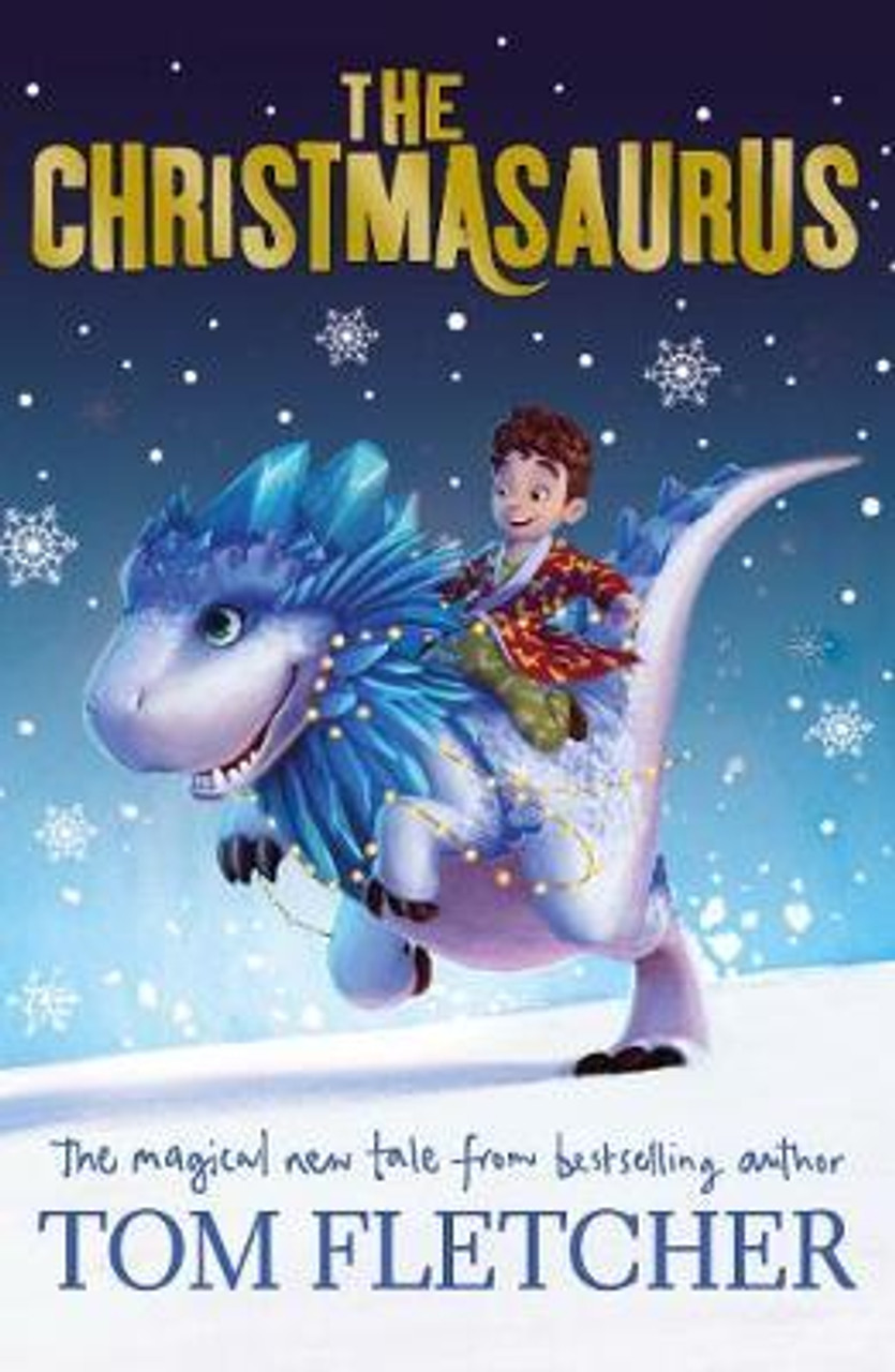 Tom Fletcher / The Christmasaurus