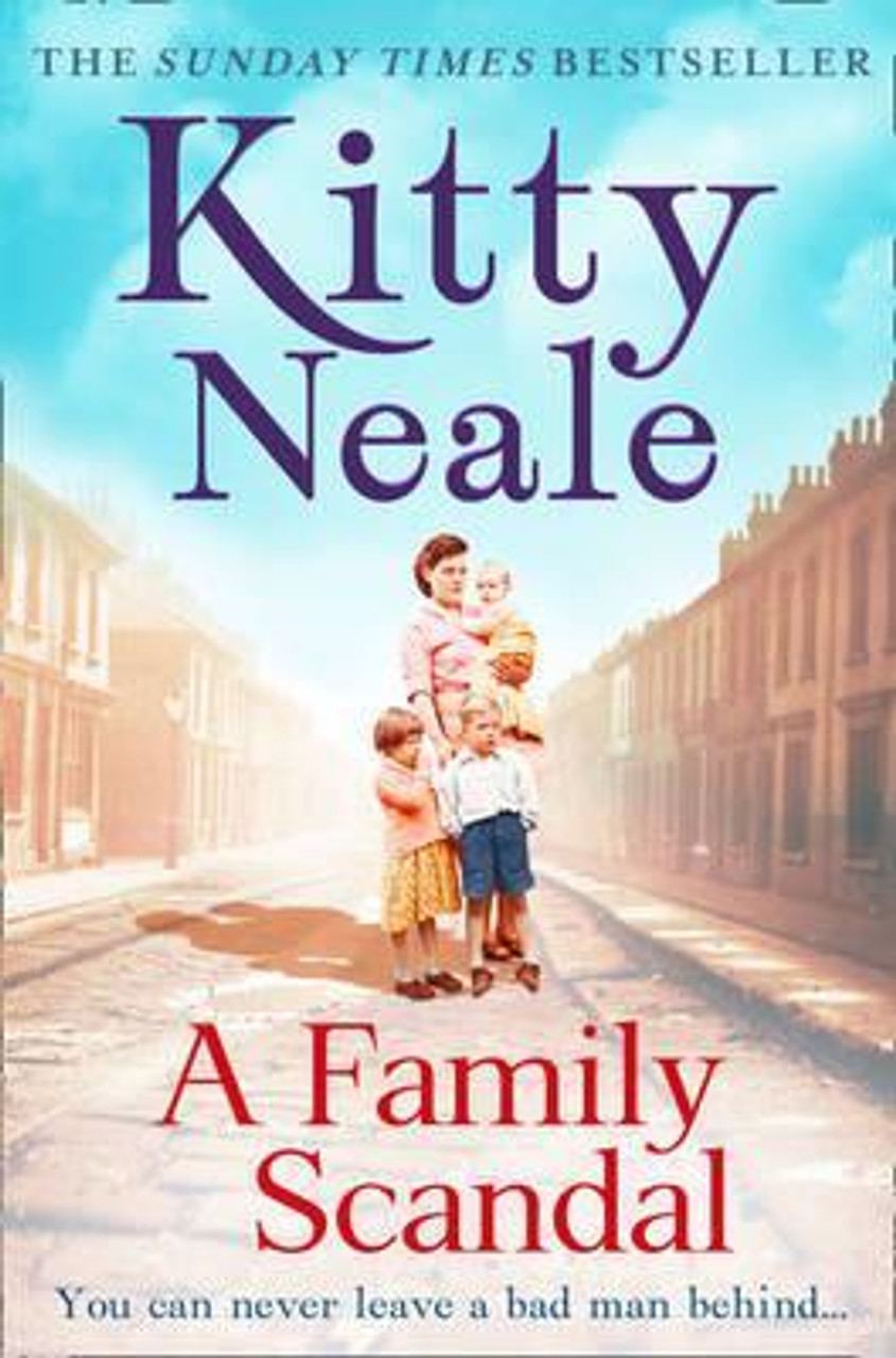 Kitty Neale / A Family Scandal