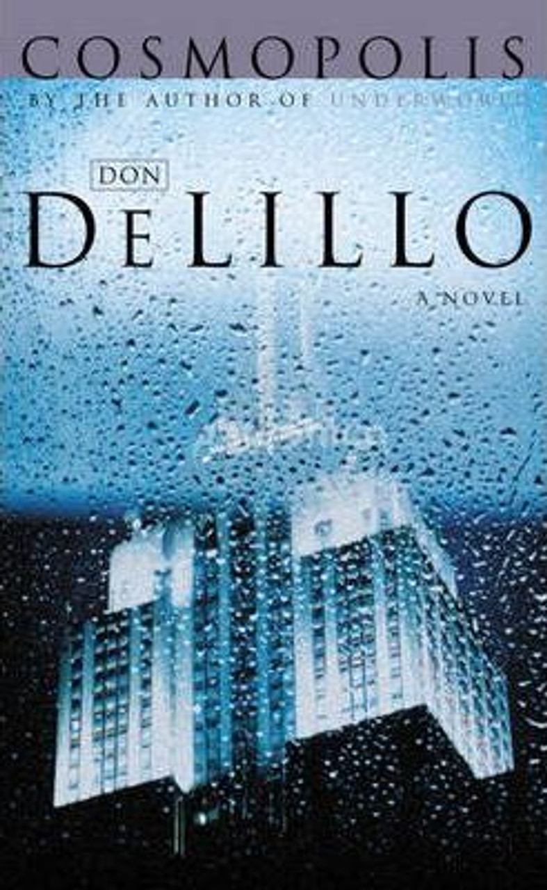 Don Delillo / Cosmopolis