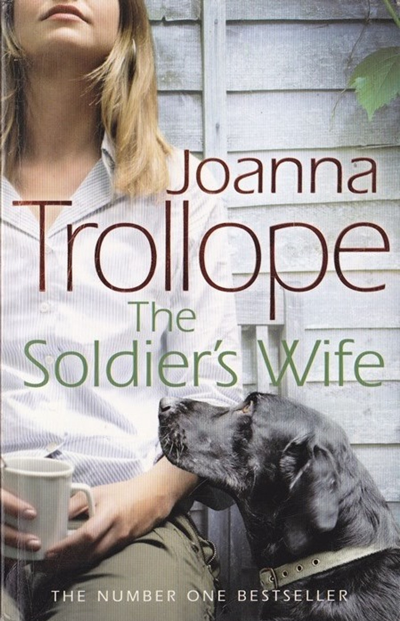 Joanna Trollope / The Soldier's Wife
