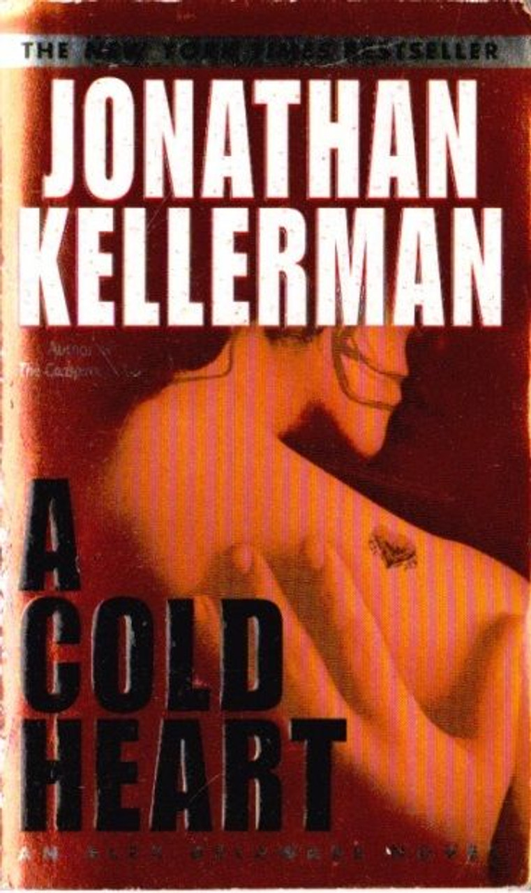 Jonathan Kellerman / A Cold Heart (Alex Delaware Series - Book 17)