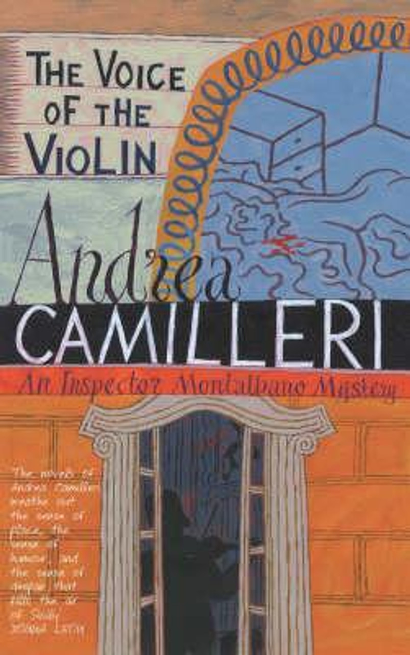 Andrea Camilleri / The Voice of the Violin Andrea Camilleri / The Voice of the Violin