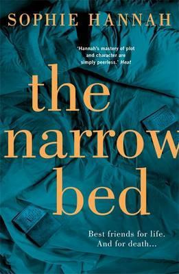 Sophie Hannah / The Narrow Bed ( Zailer & Waterhouse Mysteries - Book 10 )