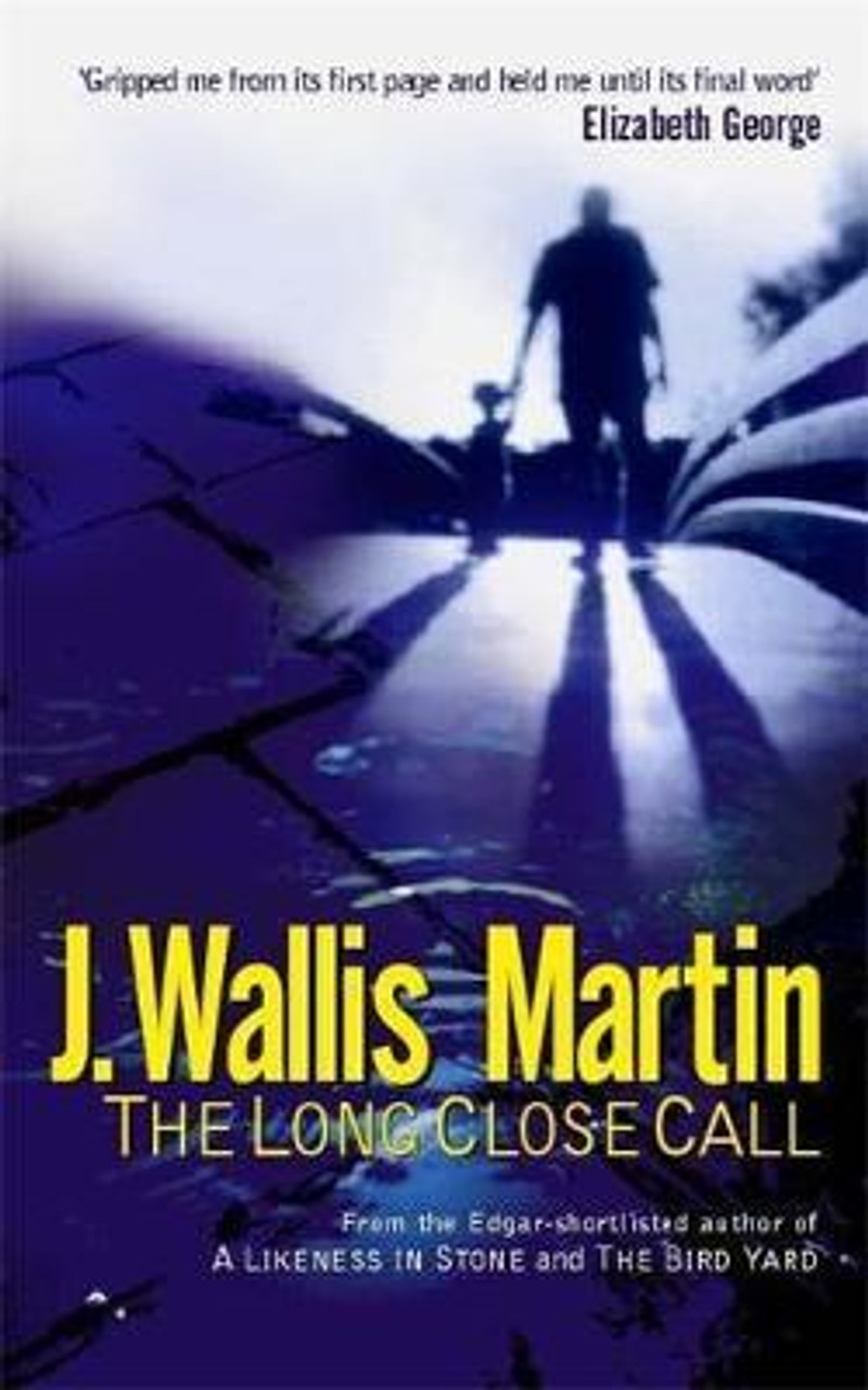 J. Wallis Martin / The Long Close Call