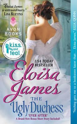 Eloisa James / The Ugly Duchess