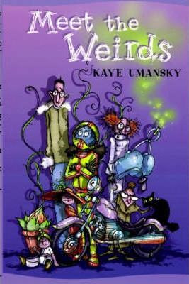 Kaye Umansky / Meet the Weirds