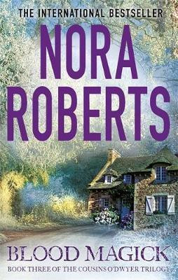 Nora Roberts / Blood Magick