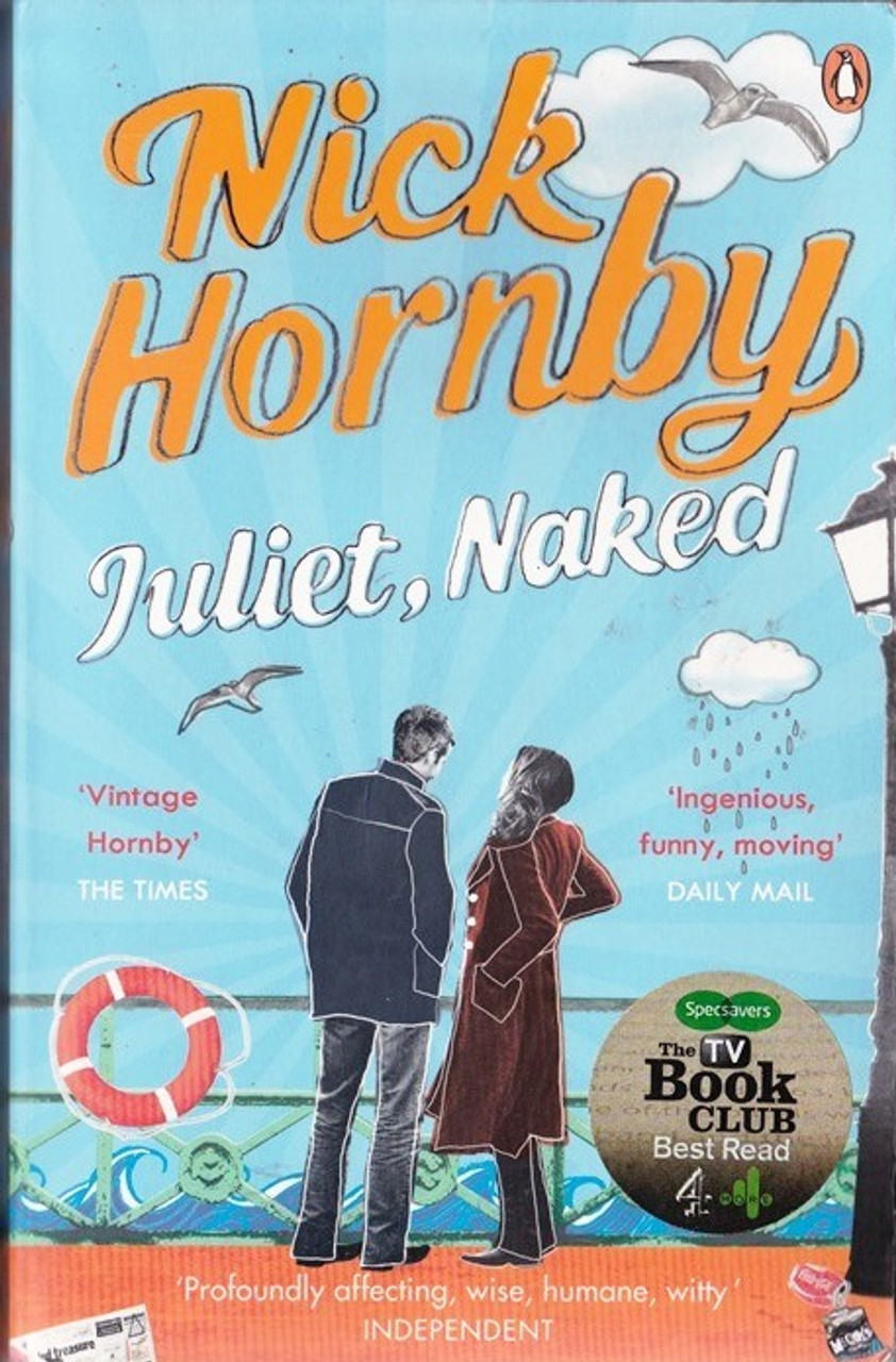 Nick Hornby / Juliet, Naked