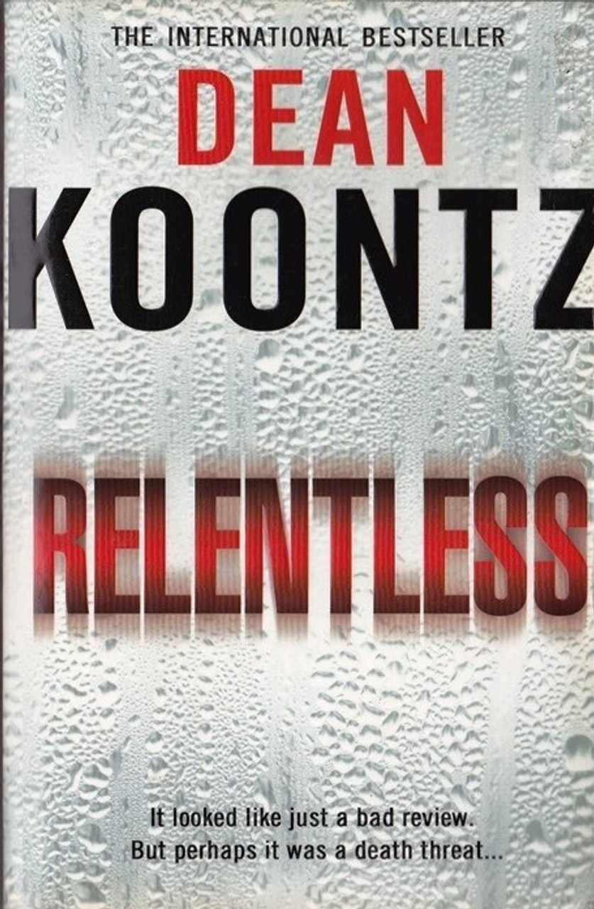 Dean Koontz / Relentless