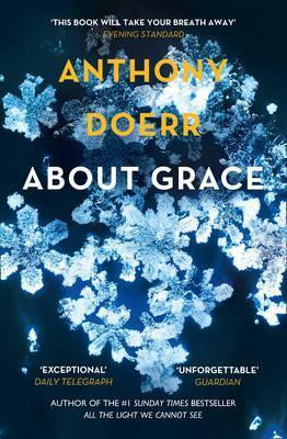 Anthony Doerr / About Grace