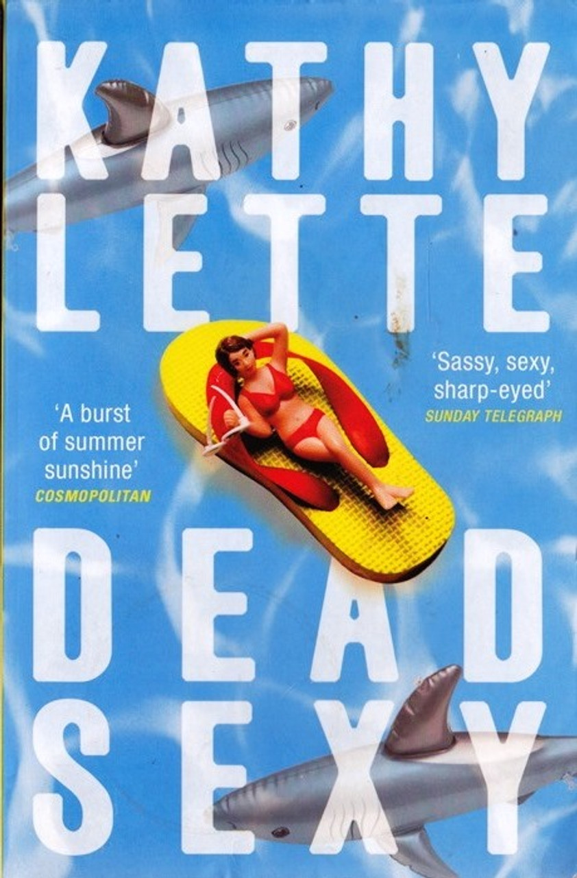 Kathy Lette / Dead Sexy