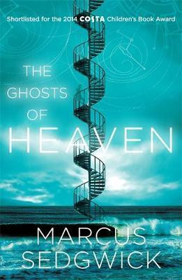 Marcus Sedgwick / The Ghosts of Heaven