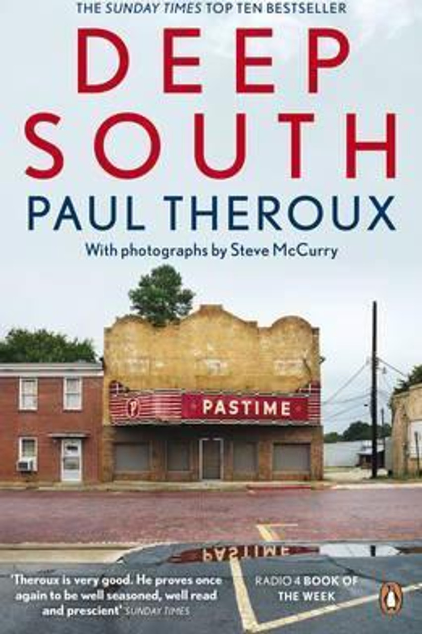 Paul Theroux / Deep South