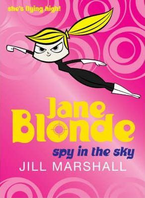 Jane Marshall / Jane Blonde: Spy in the Sky