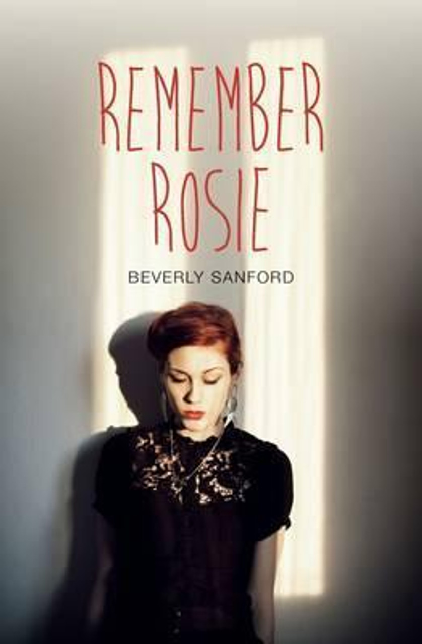 Beverly Sanford / Remember Rosie