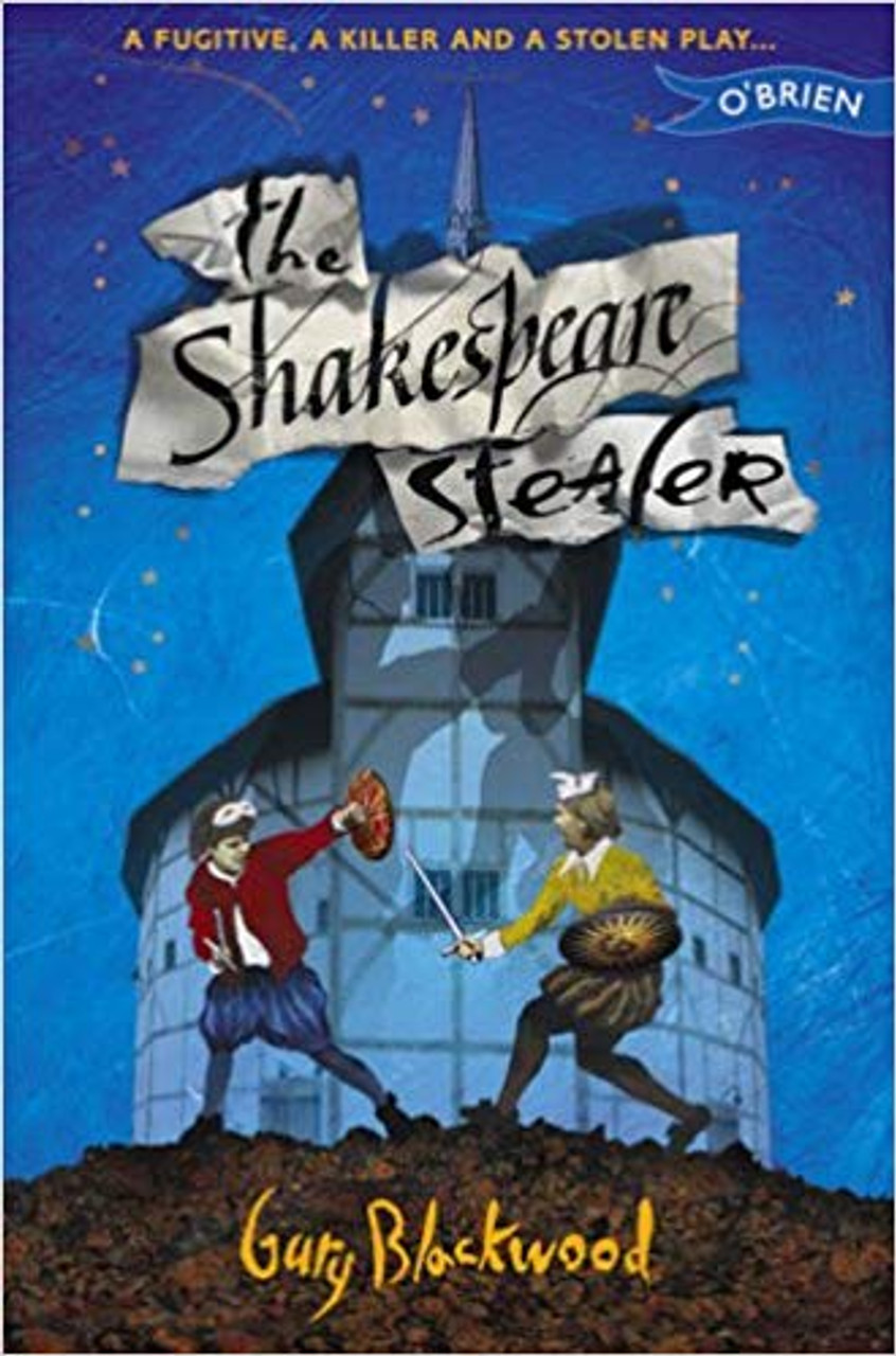 Gary Blackwood / The Shakespeare Stealer Gary Blackwood / The Shakespeare Stealer