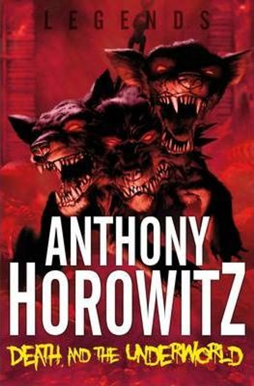 Anthony Horowitz / Death and the Underworld