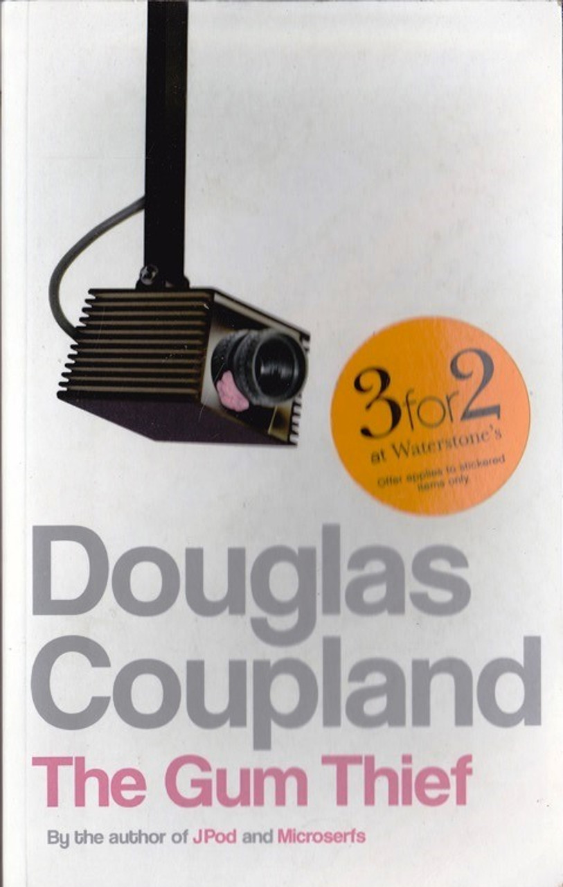 Douglas Coupland / The Gum Thief