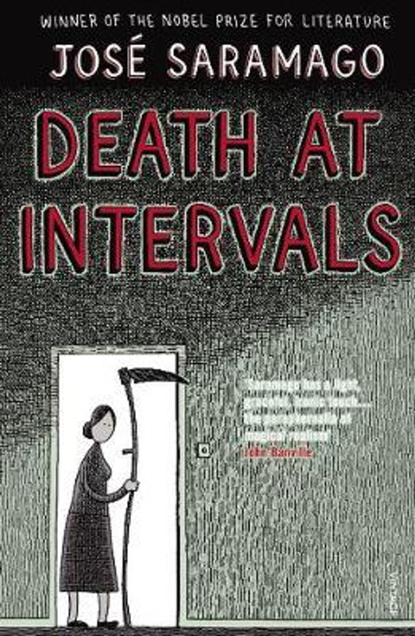 Jose Saramago / Death at Intervals