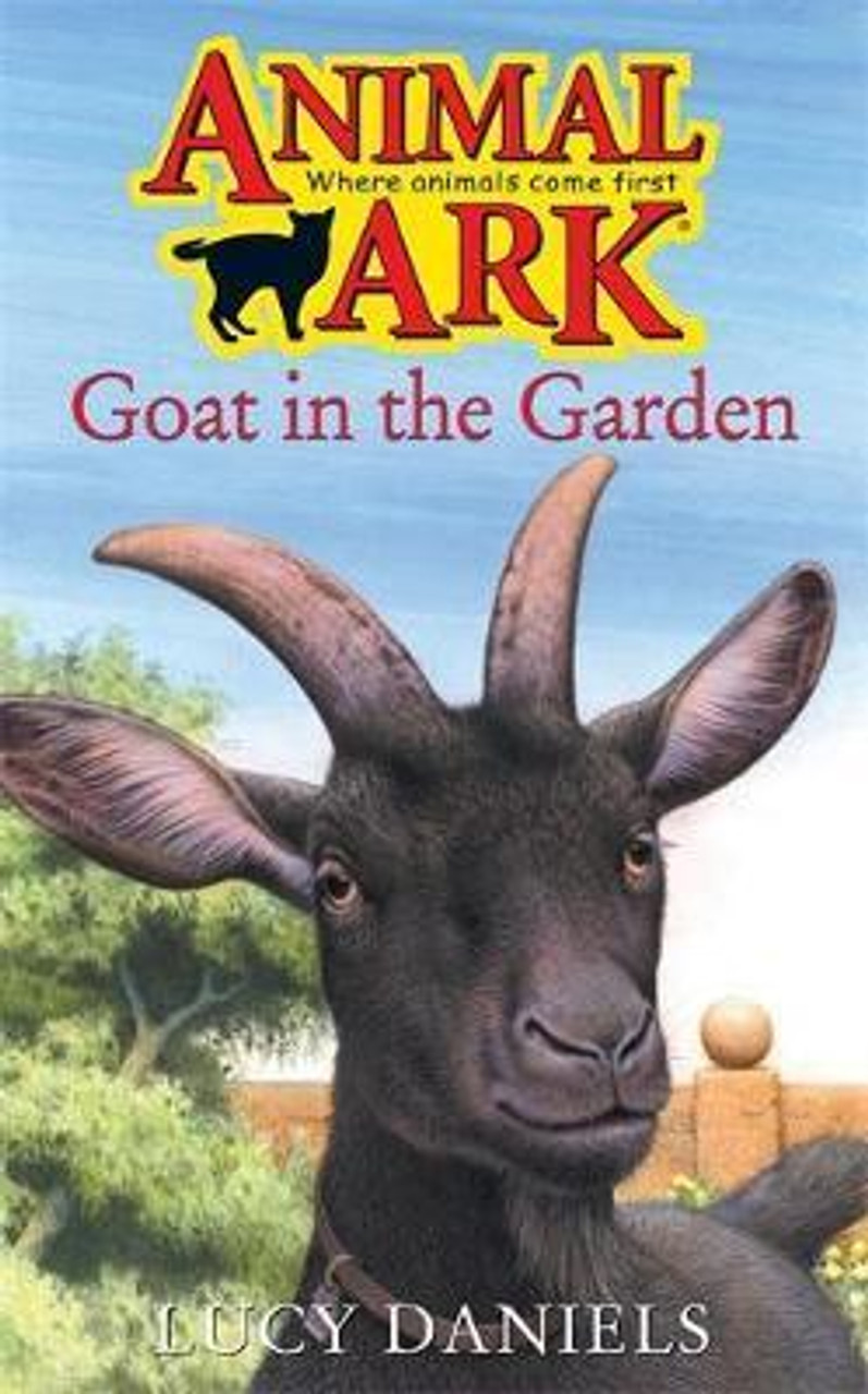 Lucy Daniels / Animal Ark: Goat in the Garden