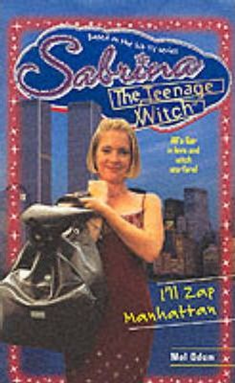 Sabrina the Teenage Witch: I'll Zap Manhattan