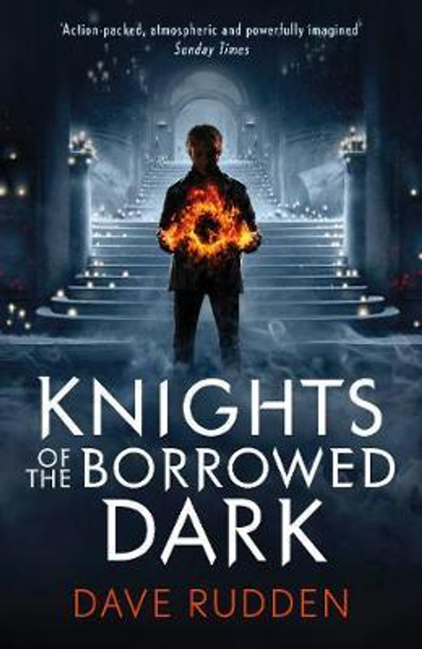 Dave Rudden / Knights of the Borrowed Dark