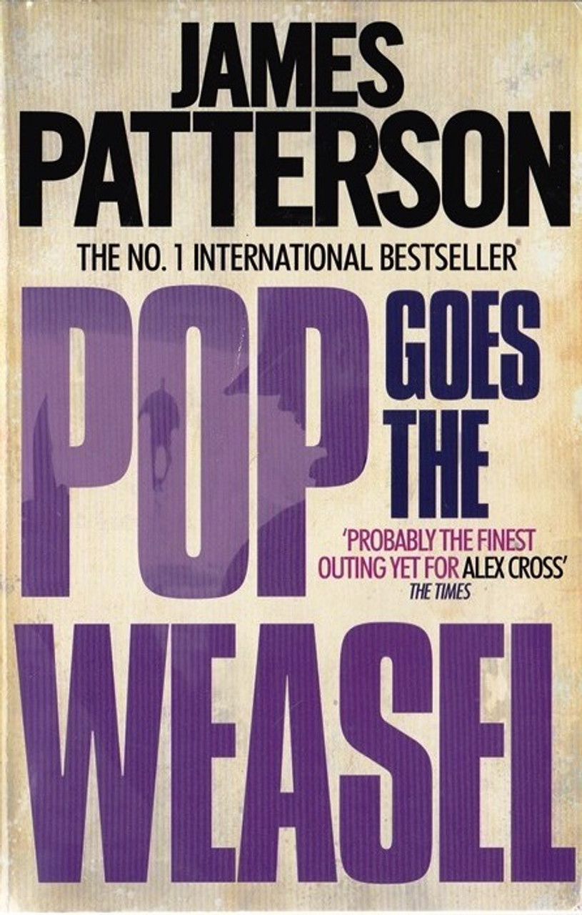 James Patterson / Pop Goes the Weasel ( Alex Cross Series - Book 5 )