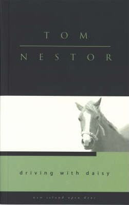 Tom Nestor / Driving with Daisy