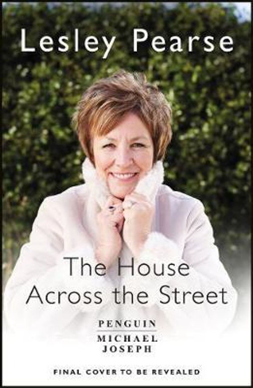 Lesley Pearse / The House Across the Street (Large Paperback)