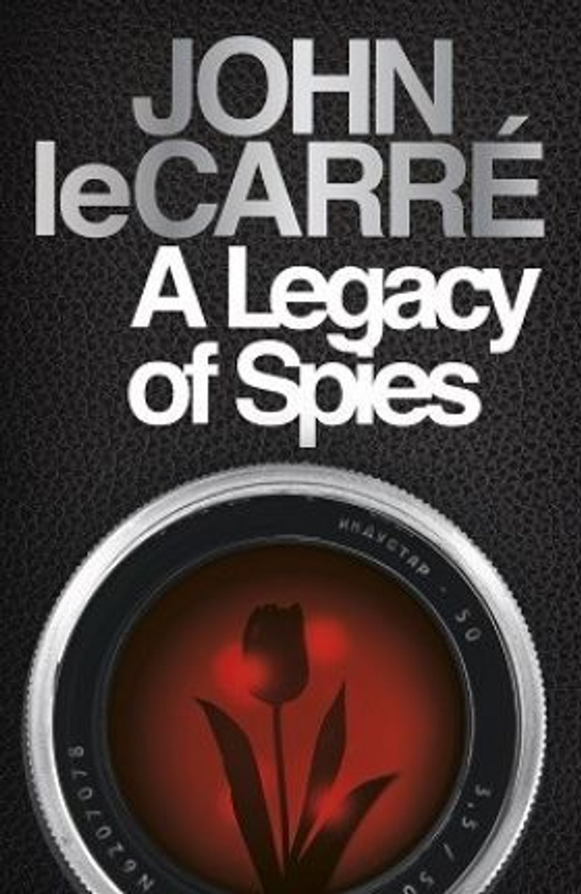 John Le Carre / A Legacy of Spies (Large Paperback)