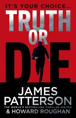 James Potterson / Truth or Die (Large Paperback)