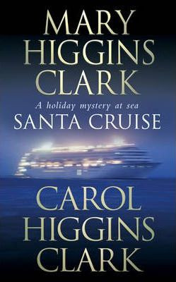 Mary Higgins Clark / Santa Cruise