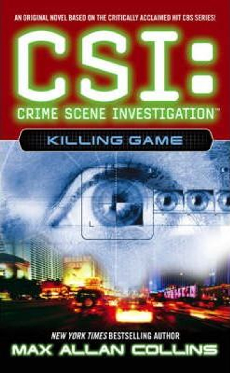 Max Allan Collins / CSI Killing Game