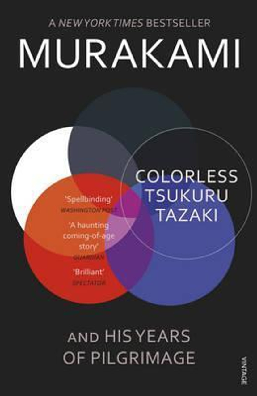 Haruki Murakami / Colorless Tsukuru Tazaki and His Years of Pilgrimage