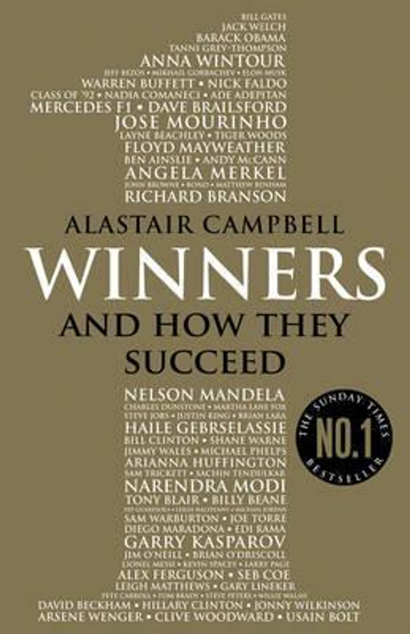 Alastair Cambell / Winners : And How They Succeed