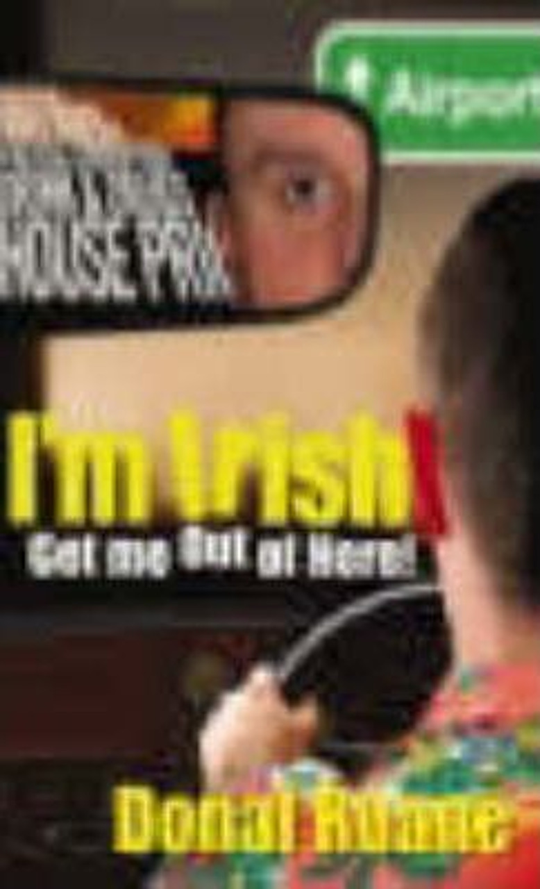 Donal Ruane / I'm Irish : Get Me Out of Here!