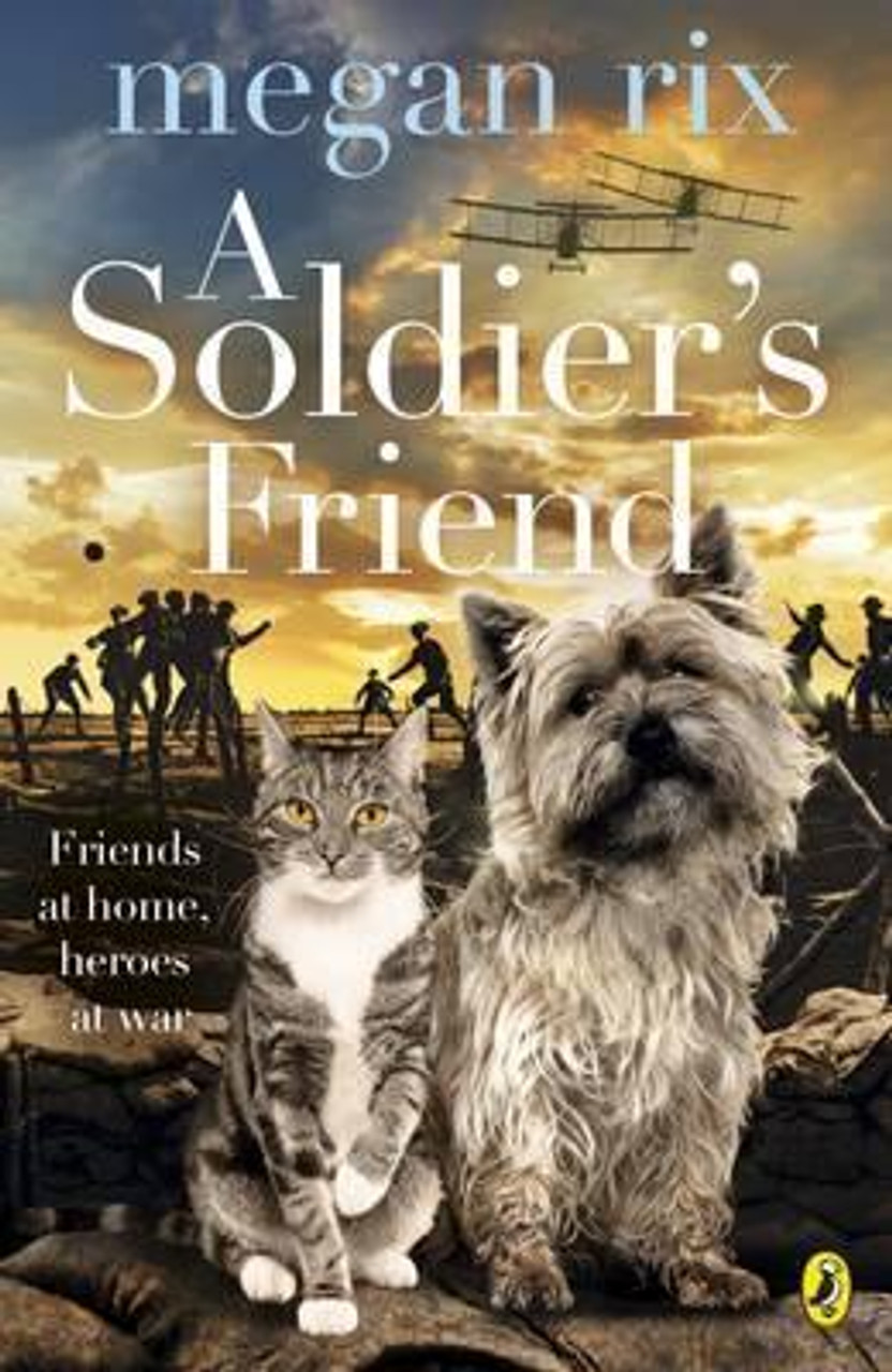 Megan Rix / A Soldier's Friend